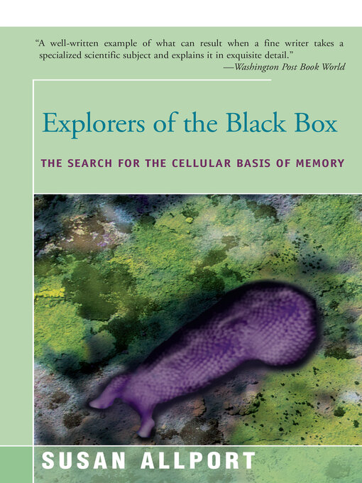 Title details for Explorers of the Black Box by Susan Allport - Available